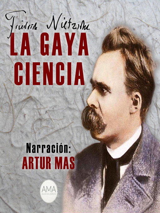 Detalles del título La Gaya Ciencia de Friedrich Nietzsche - Lista de espera